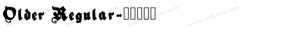 Older Regular字体转换